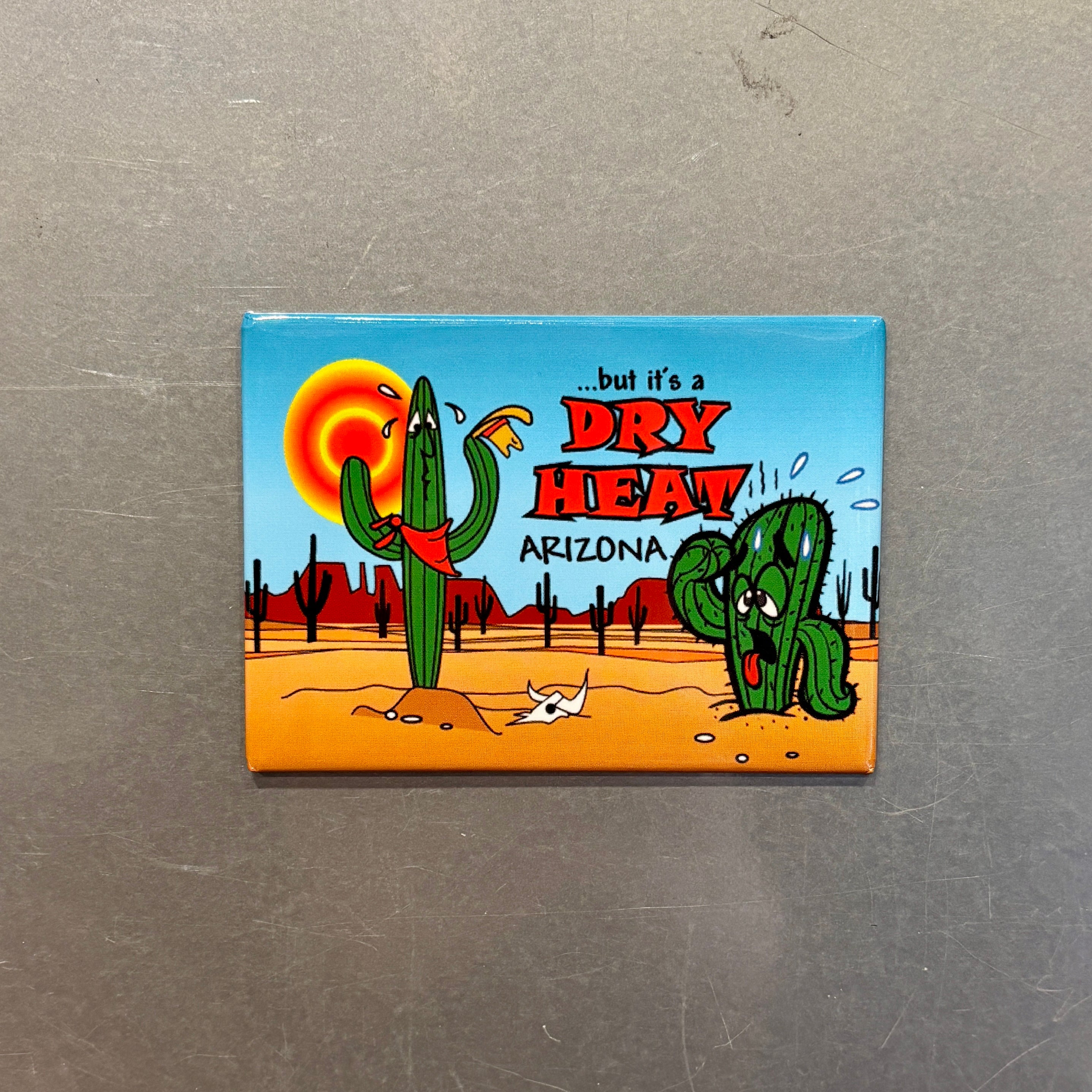 But It's a Dry Heat Cactus Square Magnet