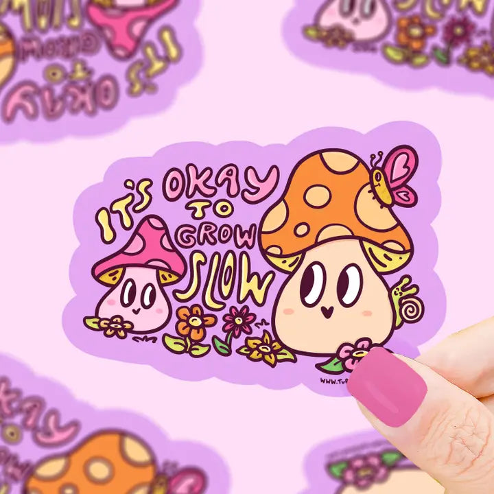 Grow Slow Mushroom Sticker