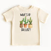 What's up Succas? Toddler Tee